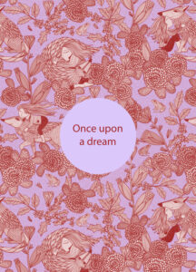 Once upon a dream